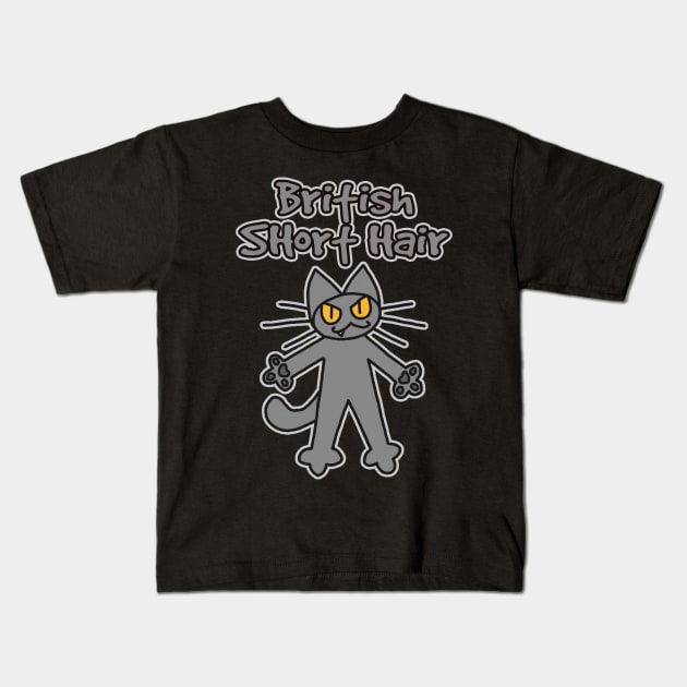 British Shorthair Kids T-Shirt by KokaLoca